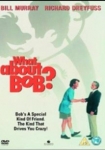 What About Bob?