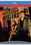 The Replacement Killers