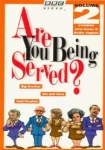 Are You Being Served?