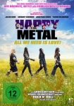 Happy Metal - All We Need Is Love!