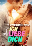 Entschuldige, ich liebe Dich