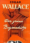 Edgar Wallace: Der grüne Bogenschütze