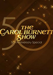 The Carol Burnett 50th Anniversary Special