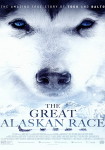 The Great Alaskan Race - Helden auf vier Pfoten